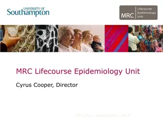 Lifecourse Epidemiology Unit Research Focus and Scientific Programmes