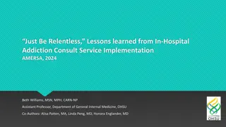 Lessons Learned from Addiction Consult Service Implementation