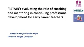 Examining the Impact of Coaching and Mentoring on Early Career Teacher Development