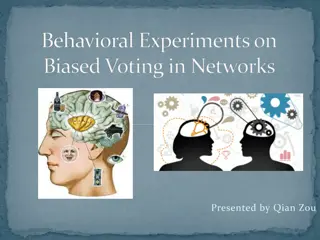 Behavioral Experiments on Biased Voting in Networks by Qian Zou