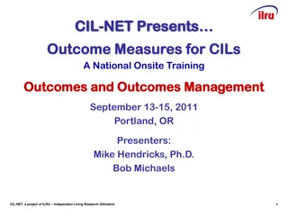 Outcome Measures and Management Training for CILs in Portland, OR 2011