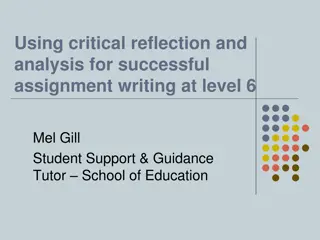 Advanced Assignment Writing Strategies: Critical Reflection and Analysis Level 6