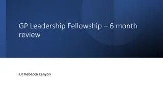 Dr. Rebecca Kenyon's GP Leadership Fellowship Review and Progress Report