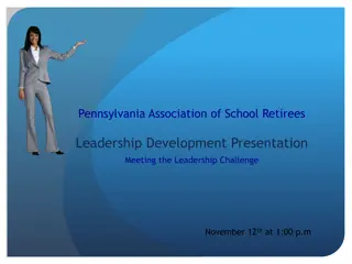Developing Effective Leadership Skills in the Pennsylvania Association of School Retirees