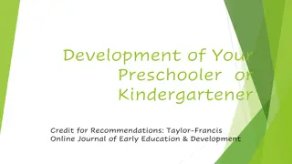 Enhancing Cognitive and Physical Development in Preschoolers and Kindergarteners