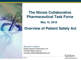 The Illinois Collaborative Pharmaceutical Task Force and Patient Safety Act