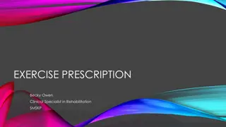 Exercise Prescription and Strength Building Strategies