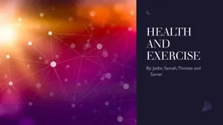 Importance of Health and Exercise for a Happier Life