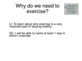 Importance of Exercise for Staying Healthy