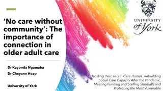 Importance of Connection in Older Adult Care: Building Community Relationships