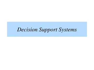 Decision Support Systems: Enhancing Problem Solving with DSS Capabilities