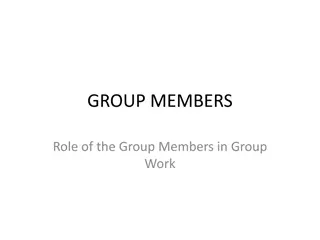 Group Dynamics and Member Roles in Group Work