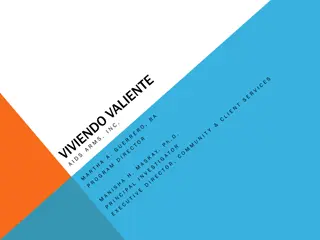 Innovative Viviendo Valiente Project for Dallas County Latinos