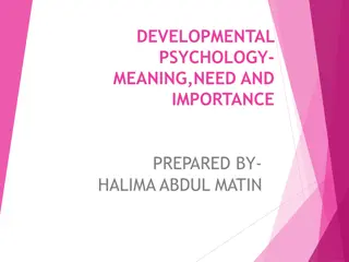 Importance of Studying Developmental Psychology for Understanding Human Growth
