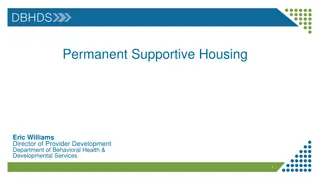 Enhancing Supportive Housing Programs for Community Integration