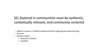 Authentic SEL in Community Settings: Enhancing Opportunities for Impact
