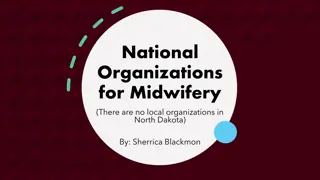 National Organizations for Midwifery and Their Impact on Women's Health