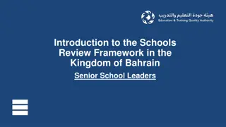 Enhancing School Reviews Framework in Kingdom of Bahrain