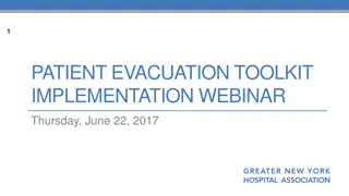 Patient Evacuation Toolkit Implementation Webinar Insights