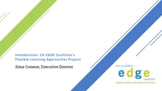 Flexible Learning Approaches Project by CA EDGE Coalition