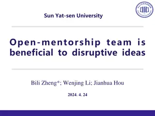 Beneficial Mentorship Teams for Disruptive Ideas at Sun Yat-sen University