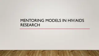 Exploring Mentoring Models in HIV/AIDS Research