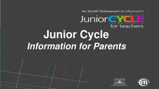 Junior Cycle Information for Parents - Overview of Changes in Education System