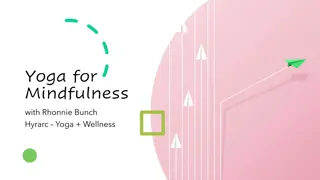 Mindful Yoga with Rhonnie Bunch: Breathe, Relax, Renew
