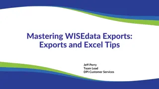 Excel Tips for Mastering WISEdata Exports and More