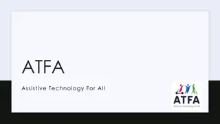 Empowering Through Assistive Technology For All