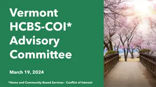 Vermont HCBS-COI Advisory Committee Meeting Recommendations and Feedback
