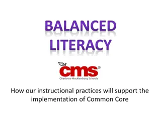 Implementing Common Core through Balanced Literacy Practices