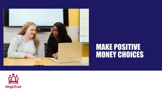 Making Positive Money Choices - Understand Needs vs Wants