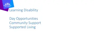 Innovative Approach to Learning Disability Support Services