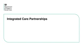 Strategies and Expectations for Integrated Care Partnerships