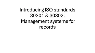 ISO Standards 30301 & 30302: Management Systems for Records