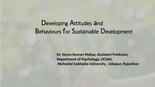 Sustainable Development: Attitudes and Behaviors for a Better Future