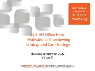 Motivational Interviewing in Integrated Care Settings - Expert Panel Discussion