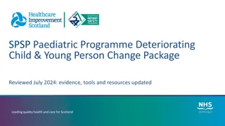 SPSP Paediatric Programme Deteriorating Child & Young Person Change Package