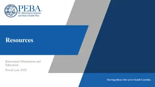 Retirement Orientation and Education Fiscal Year 2025 Resources Overview