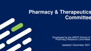 Pharmacy & Therapeutics Committees: Roles, Membership, and Actions
