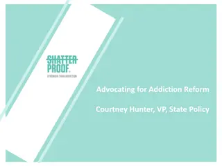 Addressing Addiction Crisis: Priorities for Policy Reform and Advocacy