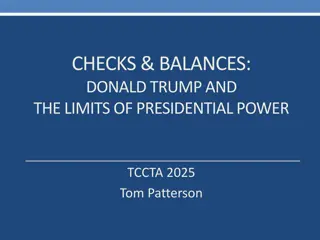 Limits of Presidential Power: Donald Trump & Executive Authority in 2025