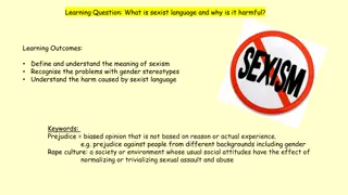 Sexist Language and Its Harmful Effects