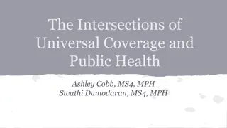 Exploring the Intersections of Universal Coverage and Public Health