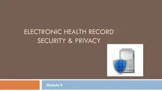 Electronic Health Record Security & Privacy Module Overview
