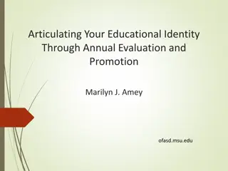Developing Your Educational Identity: Strategies for Annual Evaluation and Promotion