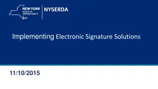 Implementing Electronic Signature Solutions Overview