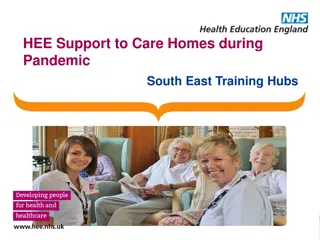 Supporting Care Homes in the South East: Training Hubs and Resources