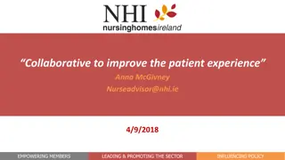 Enhancing Nursing Home Care: Improving Patient Experience and Sector Influence